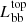 $ L_{\mathrm{bb}}^{\mathrm{top}} $