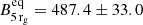 $ B^{\mathrm{eq}}_{\mathrm{5\,r_{\rm g}}}=487.4\pm33.0 $