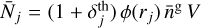 $\[\bar{N}_j=\left(1+\delta_j^{\mathrm{th}}\right) \phi\left(r_j\right) \bar{n}^{\mathrm{g}} ~V\]$