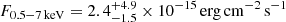 $ F_{0.5{-}7\,\mathrm{keV}}=2.4_{-1.5}^{+4.9}\times 10^{-15}\,\mathrm{erg}\,\mathrm{cm}^{-2}\,\mathrm{s}^{-1} $