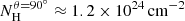 $ N_{\rm H}^{\theta=90^\circ}\approx1.2\times10^{24}\,{\rm cm^{-2}} $