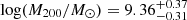 $ \log(M_{200}/M_\odot) = 9.36^{+0.37}_{-0.31} $