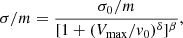 $$ \begin{aligned} \sigma /m = \dfrac{\sigma _0/m}{[1 + (V_{\rm max}/v_0)^{\delta }]^\beta }, \end{aligned} $$