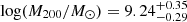 $ \log(M_{200}/M_\odot) = 9.24^{+0.35}_{-0.29} $