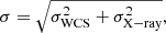 $$ \begin{aligned} \sigma = \sqrt{\sigma _{\rm WCS}^2+\sigma _{\rm X-ray}^2}, \end{aligned} $$