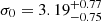 $ \sigma_0 = 3.19^{+0.77}_{-0.75} $