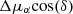 $ \Delta\mu_{\alpha}\rm cos(\delta) $