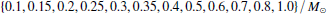 $$ \begin{aligned} \} 0.1, 0.15, 0.2, 0.25, 0.3, 0.35, 0.4, 0.5, 0.6, 0.7, 0.8, 1.0 \{ \,\big /\,M_\odot \end{aligned} $$