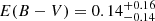 $ E(B - V)=0.14^{+0.16}_{-0.14} $
