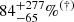 $ 84^{+277}_{-65}\%^{(\dag)} $