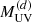 $ M_{\mathrm{UV}}^{(d)} $