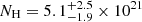 $ N_{\mathrm{H}}=5.1^{+2.5}_{-1.9}\times10^{21} $