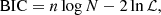 $$ \begin{aligned} \mathrm{BIC}&= n\log {N} - 2\ln {\mathcal{L} } , \end{aligned} $$