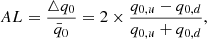 $$ \begin{aligned} AL = \frac{\triangle q_{0}}{\bar{q}_{0}} = 2 \times \frac{q_{0,u} - q_{0,d}}{q_{0,u} + q_{0,d}}, \end{aligned} $$