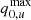 $ q^{\text{max}}_{0,u} $