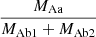 $ \frac{M_{\mathrm{Aa}}}{M_{\mathrm{Ab1}}+M_{\mathrm{Ab2}}} $