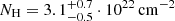 $ N_{\mathrm{H}}=3.1_{-0.5}^{+0.7}\cdot 10^{22}\,\mathrm{cm^{-2}} $