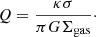 $$ \begin{aligned} Q = \frac{\kappa \sigma }{\pi G \Sigma _{\mathrm{gas}}}\cdot \end{aligned} $$