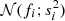 $ \mathcal{N}(f_i;s^2_i) $