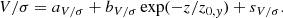 $$ \begin{aligned} V/\sigma&= a_{V/\sigma } + b_{V/\sigma } \exp ({-z/z_{0, y}}) + s_{V/\sigma }. \end{aligned} $$