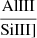 $ \frac{\mathrm{AlIII}}{\mathrm{SiIII]}} $