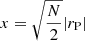 $ x = \sqrt{\frac{N}{2}} |r_{\mathrm{P}}| $
