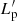$ L_{\mathrm{p}}^\prime $