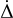 ${\rm{\dot \Delta }}$