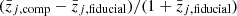 $ (\bar{z}_{j,\mathrm{comp}}-\bar{z}_{j,\mathrm{fiducial}}) / (1 + \bar{z}_{j,\mathrm{fiducial}}) $