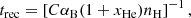 $$ \begin{aligned} t_{\rm rec}=\left[C\alpha _{\rm B}(1+x_{\rm He})n_{\rm H}\right]^{-1}, \end{aligned} $$