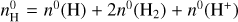 $\[n_{\mathrm{H}}^0=n^0(\mathrm{H})+2 n^0\left(\mathrm{H}_2\right)+n^0\left(\mathrm{H}^{+}\right)\]$