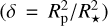 $\left( {\delta = R_p^2/R_ \star ^2} \right)$
