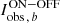 $ I_\mathrm{obs\,,\,\it{b}}^{\mathrm{ON-OFF}} $