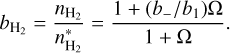 ${b_{{{\rm{H}}_2}}} = {{{n_{{{\rm{H}}_2}}}} \over {n_{{{\rm{H}}_2}}^*}} = {{1 + \left( {{b_ - }/{b_1}} \right)\Omega } \over {1 + \Omega }}{\rm{. }}$