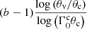 $ (b-1)\frac{\log{\left(\theta_{\mathrm{v}} / \theta_{\mathrm{c}}\right)}}{\log{\left(\Gamma_0^{\mathrm{c}}\theta_{\mathrm{c}}\right)}} $