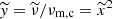 $ \widetilde{y}=\widetilde{\nu}/\nu_{\mathrm{m,c}}=\widetilde{x}^2 $