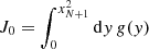 $$ \begin{aligned} J_0&= \int _0^{x_{N+1}^2} \mathrm{d} y\, g(y)\, \end{aligned} $$