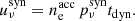$$ \begin{aligned} u_\nu ^\mathrm{syn} = n_\mathrm{e} ^\mathrm{acc} \, p_\nu ^\mathrm{syn} t_\mathrm{dyn} . \end{aligned} $$