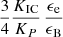 $ \frac{3}{4}\frac{K_{\mathrm{IC}}}{K_P}\, \frac{\epsilon_{\mathrm{e}}}{\epsilon_{\mathrm{B}}} $