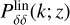 $P_{\delta \delta }^{{\rm{lin}}}(k;z)$