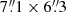 $ 7{{\overset{\prime\prime}{.}}}1 \times 6{{\overset{\prime\prime}{.}}}3 $