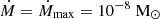 $ {\dot{M}= \dot{M}_{\mathrm{max}} = 10^{-8}}\;\mathrm{M}_{\odot} $