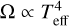 $\Omega \propto T_{{\rm{eff}}}^4$