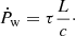 $$ \begin{aligned} \dot{P}_{\rm w} = \tau \frac{L}{c}\cdot \end{aligned} $$