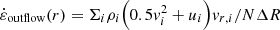 $ \dot{\varepsilon}_{\mathrm{outflow}}(r) = \Sigma_i \rho_i \Bigl( 0.5 v_i^2 + u_i \Bigr) v_{r,i} / N \Delta R $