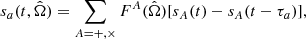 $$ \begin{aligned} s_a(t, \hat{\Omega }) = \sum _{A=+,\times } F^A(\hat{\Omega })[s_A (t) - s_A (t - \tau _a)], \end{aligned} $$