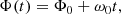$$ \begin{aligned} \Phi (t)&= \Phi _0 + \omega _0 t,\end{aligned} $$