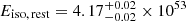 $ E_{\mathrm{iso,\,rest}} = 4.17_{-0.02}^{+0.02}\times 10^{53} $