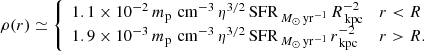 $$ \begin{aligned} \rho (r) \simeq {\left\{ \begin{array}{ll} 1.1\times 10^{-2}\,m_{\rm p}\,\,\mathrm{cm}^{-3}\, \eta ^{3/2}\, \mathrm{SFR}_{\,{M_\odot }\,\mathrm{yr}^{-1}}\, R_{\,\mathrm{kpc}}^{-2}&r < R\\ 1.9\times 10^{-3}\,m_{\rm p}\,\,\mathrm{cm}^{-3}\, \eta ^{3/2}\, \mathrm{SFR}_{\,{M_\odot }\,\mathrm{yr}^{-1}}\, r_{\,\mathrm{kpc}}^{-2}&r > R. \end{array}\right.} \end{aligned} $$