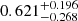 $ 0.621_{-0.268}^{+0.196} $